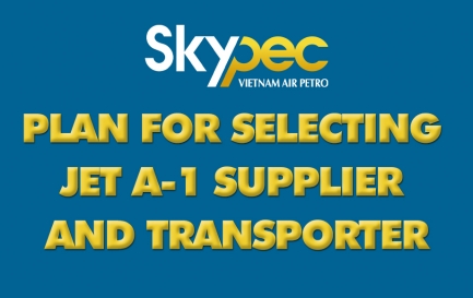 PLAN FOR SELECTING JET A-1 SUPPLIER AND TRANSPORTER